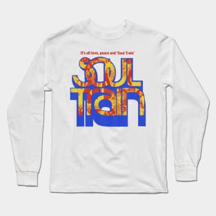 Soul Train Long Sleeve T-Shirt